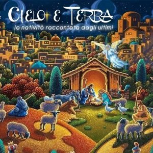 Tra Cielo e Terra - la natività raccontata dagli ultimi - 1_Front